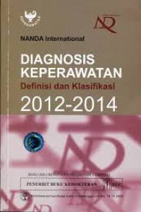 Image of Diagnosis keperawatan : definisi dan klasifikasi 2012 - 2014