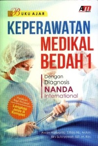 Image of Keperawatan medikal bedah 1 dengan diagnosis nanda international : buku ajar