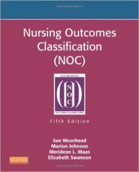 Image of Nursing Outcomes (NOC) Measurement of health outcomes [Fifth Edition]