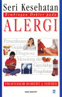 Image of Alergi  [Seri kesehatan bimbingan dokter pada alergi]