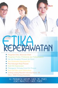 Image of Etika keperawatan  [Edisi 1]