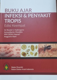 Image of Buku Ajar Infeksi & Penyakit Tropis Edisi Keempat