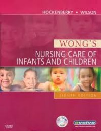 Image of Wong's Nursing care of infans and children [Vol.1]