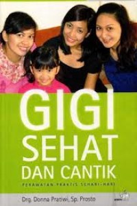 Image of Gigi sehat dan cantik : perawatan praktis sehari-hari