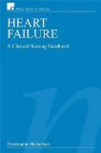 Image of Heart Failure : A clinical Nursing Handbook