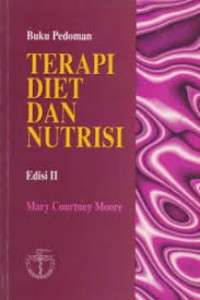 Image of Terapi diet dan nutrisi : buku pedoman [Edisi 2]