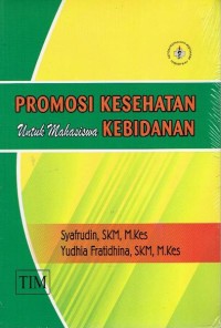 Image of Promosi kesehatan untuk mahasiswa kebidanan